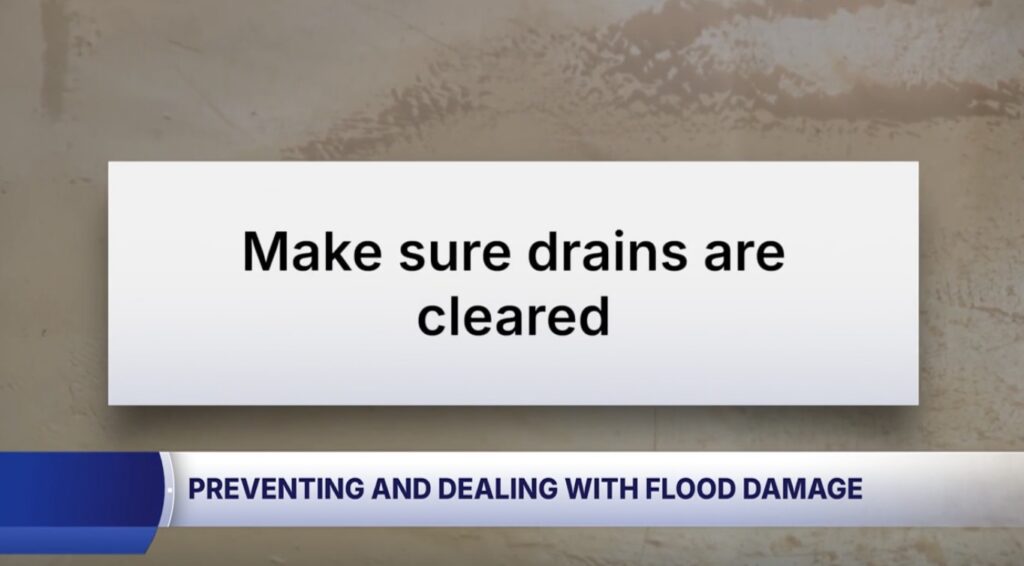 make sure drains are cleared before storms come